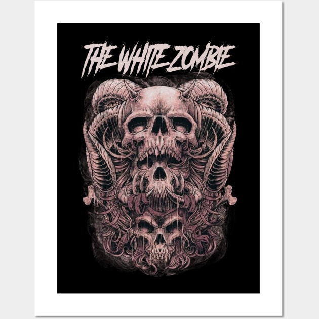 THE WHITE ZOMBIE BAND Wall Art by batubara.studio